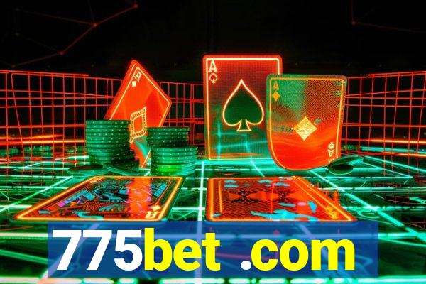 775bet .com